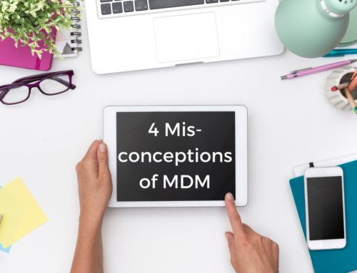 4 Misconceptions of MDM: Debunked